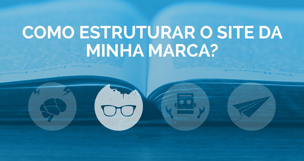 Como estruturar o site da minha marca?
